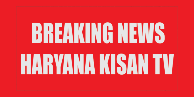 BREAKING-KISAN-TV-2